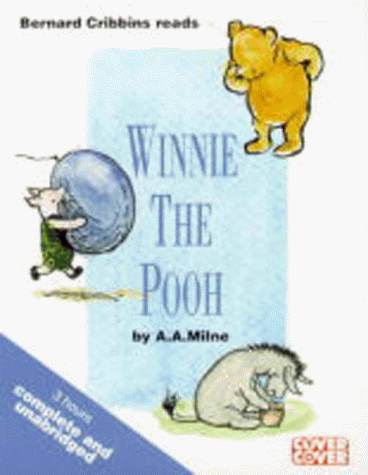 Winnie the Pooh: Complete & Unabridged (Cover to Cover)