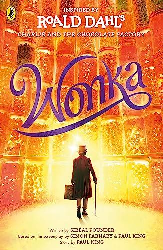 Wonka: The Story Before the Chocolate Factory