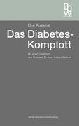 Das Diabetes-Komplott