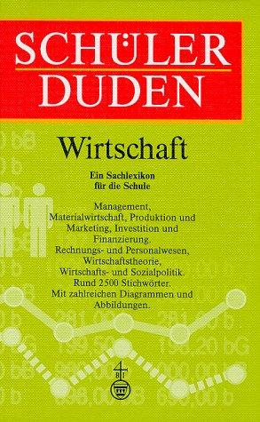 (Duden) Schülerduden, Die Wirtschaft