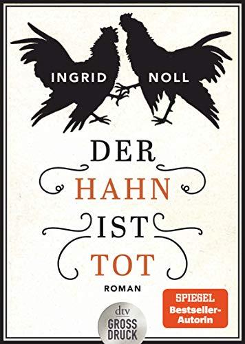 Der Hahn ist tot: Roman (dtv großdruck)