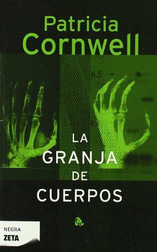 La granja de cuerpos (BEST SELLER ZETA BOLSILLO)