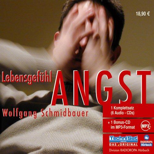 Lebensgefühl Angst - 6 Audio CDs & 1 MP3 CD