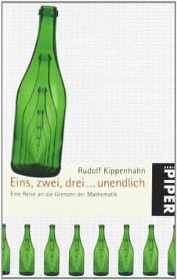 Eins, zwei, drei ... unendlich: Eine Reise an die Grenzen der Mathematik