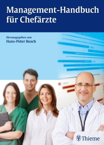 Management-Handbuch für Chefärzte