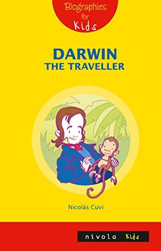 Darwin the traveller (Nivola Kids, Band 6)