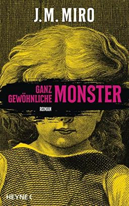 Ganz gewöhnliche Monster – Dunkle Talente: Roman