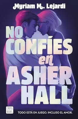 No confíes en Asher Hall (Ficción)