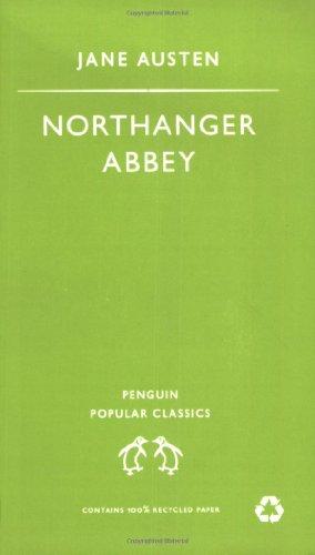 Northanger Abbey (Penguin Popular Classics)