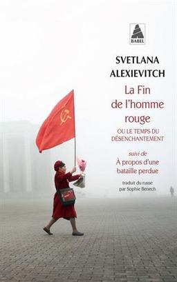 La fin de l'homme rouge ou Le temps du désenchantement. A propos d'une bataille perdue