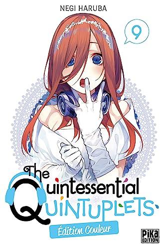 The quintessential quintuplets : édition couleur. Vol. 9