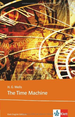 The Time Machine. Text and Study Aids