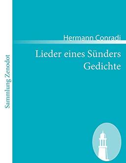 Lieder eines Sünders /Gedichte (Sammlung Zenodot)