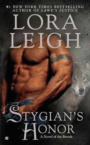 Stygian's Honor (A Novel of the Breeds, Band 27)