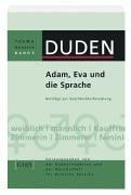 Duden Thema Deutsch 5. Adam, Eva und die Sprache. Beiträge zur Geschlechterforschung