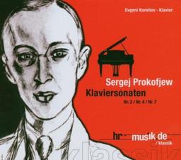 Prokofiev: Klaviersonaten Nr. 2, 4 & 7