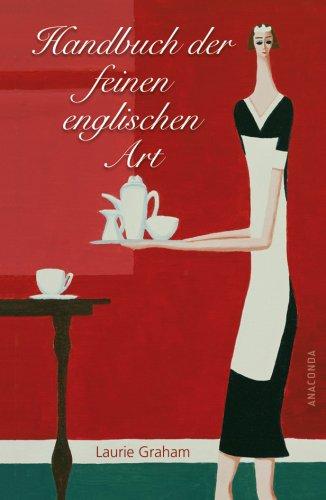 Handbuch der feinen englischen Art