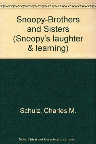 Snoopy-Brothers and Sisters (Snoopy's laughter & learning)