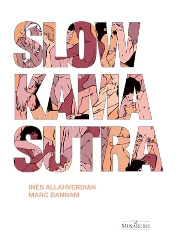 Slow Kama sutra