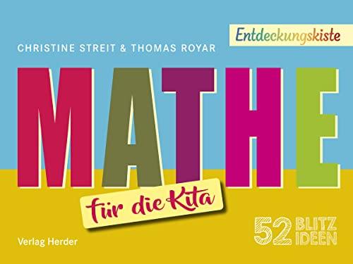 52 Blitzideen: Mathe: Entdeckungskiste – Praxisimpulse für Kitas und Schulkindbetreuung