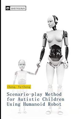 Scenario-play Method for Autistic Children Using Humanoid Robot