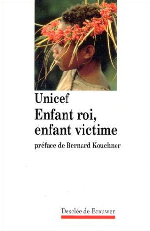 Enfant roi, enfant victime