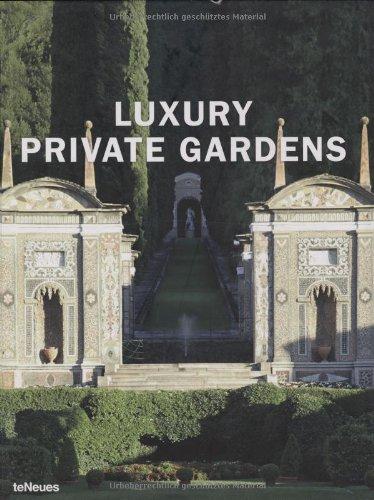 Luxury Private Gardens