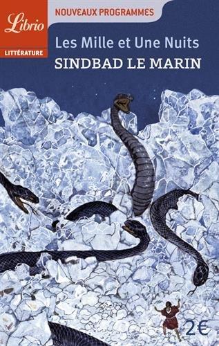 Les mille et une nuits. Sindbad le marin