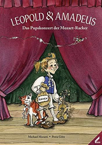 Leopold & Amadeus: Das Pupskonzert der Mozart-Racker