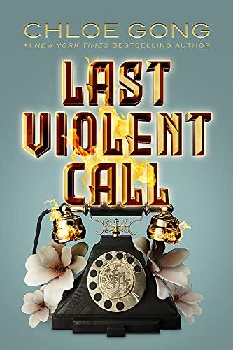 Last Violent Call: Two captivating novellas from a #1 New York Times bestselling author