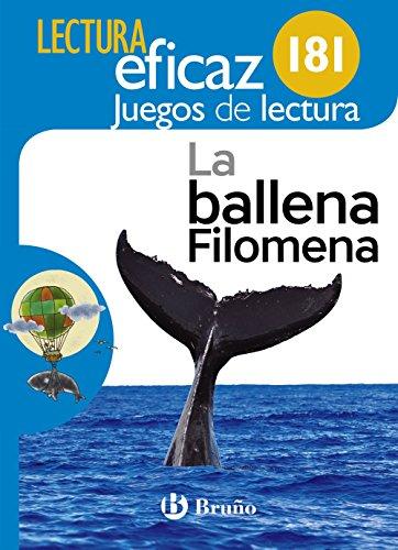 La ballena Filomena, juego de lectura, 1 educación primaria: 181 (Lectura Eficaz)