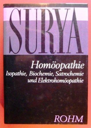 Homöopathie. Isopathie, Biochemie, Jatrochemie und Elektrohomöopathie