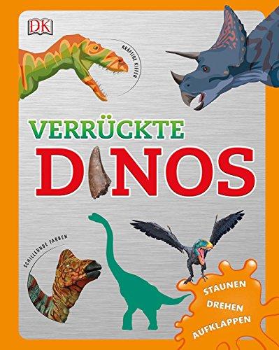 Verrückte Dinos: Staunen, drehen, aufklappen