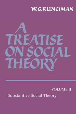 A Treatise on Social Theory 3 Volume Paperback Set: A Treatise on Social Theory