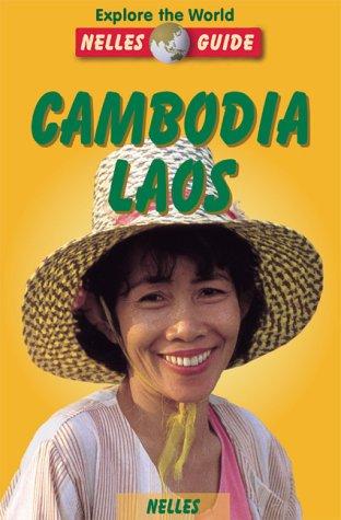 Cambodia Laos (Nelles Guides)