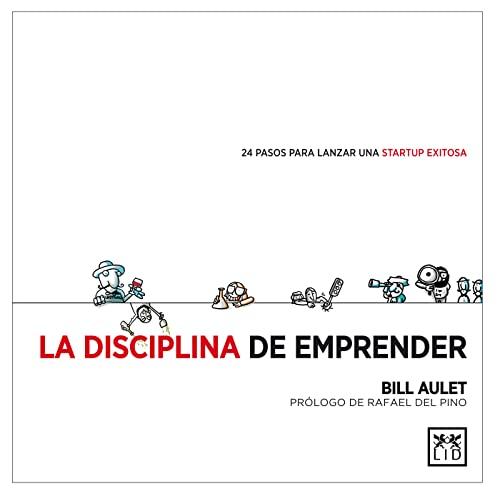 La disciplina del emprender (acción empresarial)