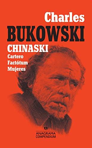 Chinaski: Cartero, Factótum, Mujeres (Compendium, Band 8)