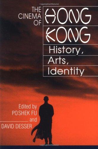 The Cinema of Hong Kong: History, Arts, Identity