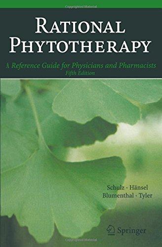 Rational Phytotherapy: A Reference Guide for Physicians and Pharmacists