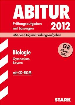 Abitur-Prüfungsaufgaben Gymnasium Bayern. Mit Lösungen: Abitur-Prüfungsaufgaben Gymnasium Bayern; Biologie G8 Abitur 2012 mit CD-ROM;Mit den ... Musterklausuren. Übungsaufgaben mit Lösungen