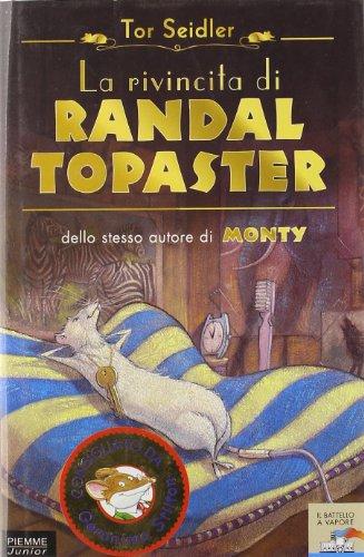 La rivincita di Randal Topaster (Il battello a vapore)