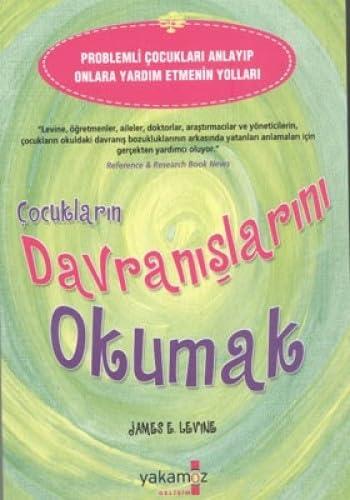 ÇOCUKLARIN DAVRANIŞLARINI OKUMAK