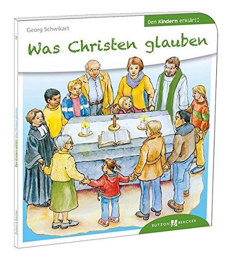 Was Christen glauben den Kindern erklärt: Den Kindern erzählt/erklärt 14