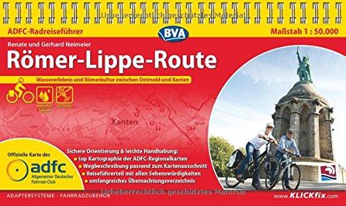 ADFC-Radreiseführer Römer-Lippe-Route 1:50.000 praktische Spiralbindung, reiß- und wetterfest, GPS-Tracks Download: Wassererlebnis und Römerkultur zwischen Detmold und Xanten