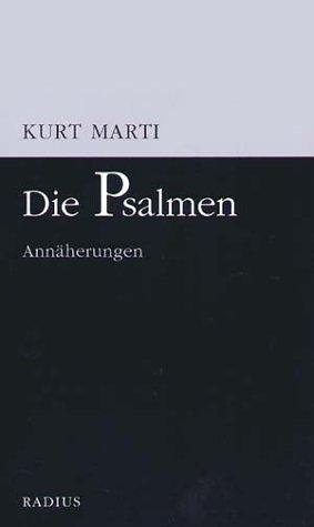 Die Psalmen: Annäherungen