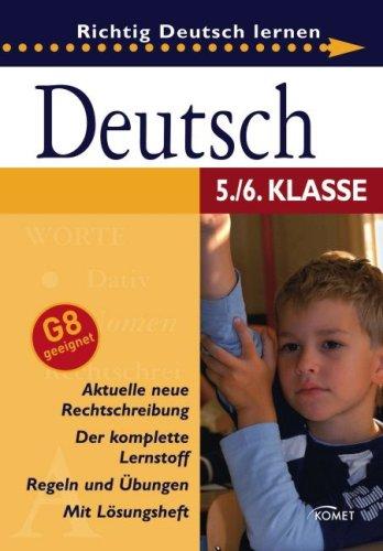 Deutsch 5./6. Klasse: Richtig Deutsch lernen