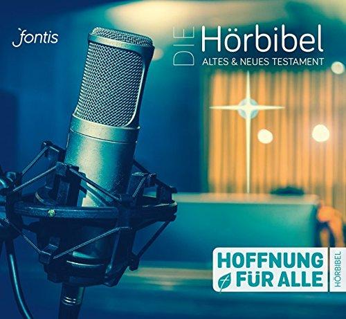 Hoffnung für alle: Die Hörbibel: Gesamtausgabe: Altes und Neues Testament