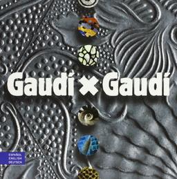 Gaudí x Gaudí