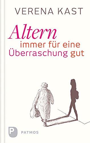 Altern - immer für eine Überraschung gut