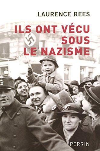 Ils ont vécu sous le nazisme